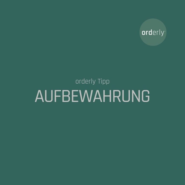 Grüner Hintergrund mit dem Text "Aufbewahrung" in weißer Schrift.